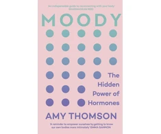 KNYGA Amy Thomson Moody, The Hidden Power of Hormones