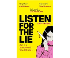 KNYGA Amy Tintera Listen for the Lie, She has no idea if she murdered her best friend – and she’d do just about anything to find out…