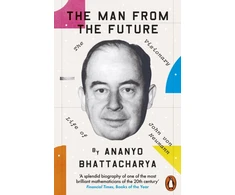KNYGA Ananyo Bhattacharya Man from the Future, The Visionary Life of John von Neumann