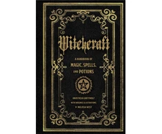 KNYGA Anastasia Greywolf Witchcraft, A Handbook of Magic Spells and Potions