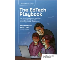 KNYGA Anderson Mark EdTech Playbook: Your Definitive Guide to Teaching, Learning and Leading with Technology and AI in Education