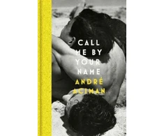 KNYGA Andre Aciman Call Me By Your Name