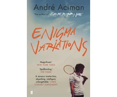 KNYGA Andre Aciman Enigma Variations, From the multi-million copy bestselling author of Call Me By Your Name