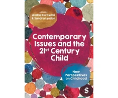 KNYGA Andre Kurowski Contemporary Issues and the 21st Century Child