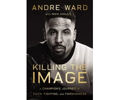 KNYGA Andre Ward Killing the Image