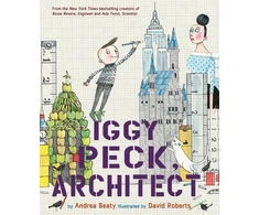 KNYGA Andrea Beaty Iggy Peck, Architect