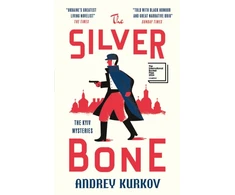 KNYGA Andrei Kurkov The Sidabrinis Bone, Longlisted for the International Booker Prize 2024