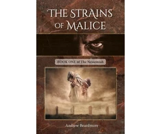 KNYGA Andrew Beardmore Strains of Malice, Book One of The Nessemiah