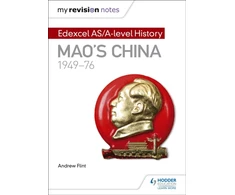 KNYGA Andrew Flint My Revision Notes: Edexcel AS/A-level History: Mao's China, 1949-76