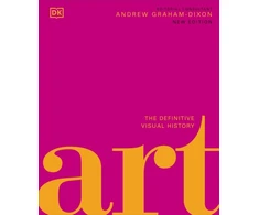 KNYGA Andrew Graham Dixon Art, The Definitive Visual Guide