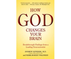 KNYGA Andrew Newberg How God Changes Your Brain