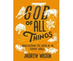 KNYGA Andrew Wilson God of All Things