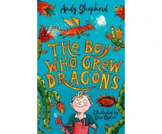 KNYGA Andy Shepherd Boy Who Grew Dragons (The Boy Who Grew Dragons 1)
