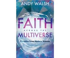 KNYGA Andy Walsh Faith Across the Multiverse