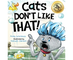 KNYGA Andy Wortlock Wortlock Andy Cats Don't Like That!: A Hilarious Children's Book for Kids Ages 3-7