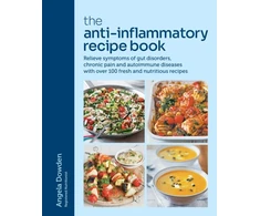 KNYGA Angela Dowden Anti-Inflammatory Recipe Book, Relieve symptoms of gut disorders, chronic pain and autoimmune diseases with over 100 fresh and nutritious recipes