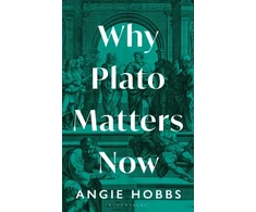 KNYGA Angela Hobbs Hobbs Angie Why Plato Matters Now