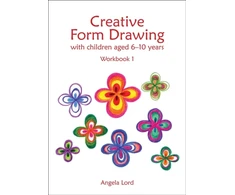KNYGA Angela Lord Creative Form Drawing with Children Aged 6-10