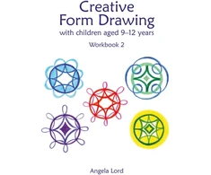 KNYGA Angela Lord Creative Form Drawing with Children Aged 9-12