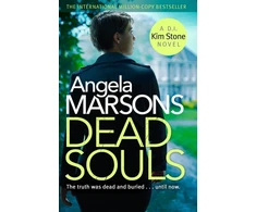 KNYGA Angela Marsons Dead Souls, A gripping serial killer thriller with a shocking twist