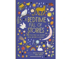 KNYGA Angela Mcallister Bedtime Full of Stories, 50 Folktales and Legends from Around the World