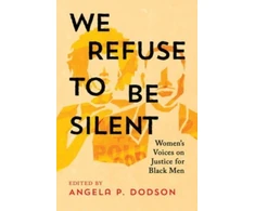 KNYGA Angela P Dodson We Refuse to Be Silent