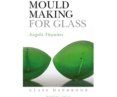 KNYGA Angela Thwaites Mould Making for Glass