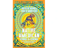 KNYGA Angelo Baca Native American Stories &amp; Legends, Tales of Gods, Heroes &amp; Monsters