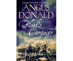 KNYGA Angus Donald Blood's Campaign