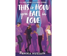 KNYGA Anika Hussain This Is How You Fall In Love