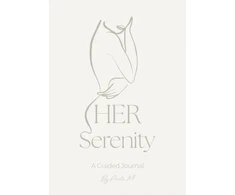 KNYGA Anita M HER Serenity, A Guided Journal