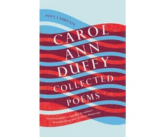 KNYGA Ann Duffy Carol Collected Poems
