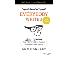 KNYGA Ann Handley Everybody Writes, Your New and Improved Go-To Guide to Creating Ridiculously Good Content