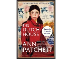 KNYGA Ann Patchett Dutch House, Dyslexia Friendly Edition