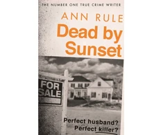 KNYGA Ann Rule Dead By Sunset