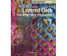 KNYGA Ann Small Textile Artist: Layered Cloth
