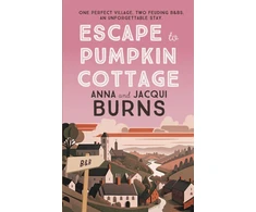 KNYGA Anna Burns Escape to Pumpkin Cottage