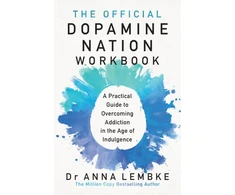KNYGA Anna Lembke Official Dopamine Nation Workbook, A Practical Guide to Overcoming Addiction in the Age of Indulgence