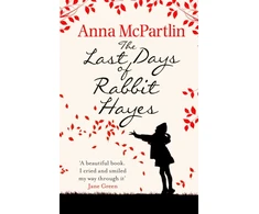 KNYGA Anna Mcpartlin Last Days of Rabbit Hayes