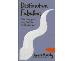 KNYGA Anna Murphy Destination Fabulous