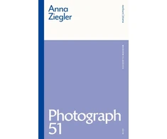 KNYGA Anna Ziegler Photograph 51