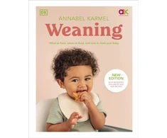 KNYGA Annabel Karmel Weaning, New Edition - What to Feed, When to Feed, and How to Feed Your Baby