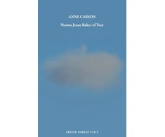 KNYGA Anne Carson Norma Jeane Baker of Troy