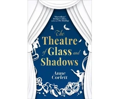 KNYGA Anne Corlett Theatre of Glass and Shadows