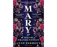 KNYGA Anne Eekhout Mary, or, the Birth of Frankenstein