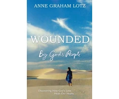 KNYGA Anne Graham Lotz Wounded by God's People