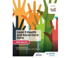 KNYGA Anne Marie Furse Level 2 Health and Social Care: Core (for Wales)