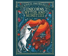 KNYGA Anne Marie Ryan Magical Unicorn Society: Unicorns, Myths and Monsters