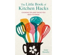 KNYGA Anne Sheasby Little Book of Kitchen Hacks, Cooking Tips and Tricks You Need to Know