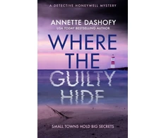 KNYGA Annette Dashofy Where the Guilty Hide